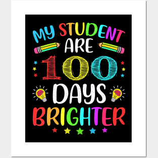 My Students Are 100 Days Brighter 100Th Day Of School Posters and Art